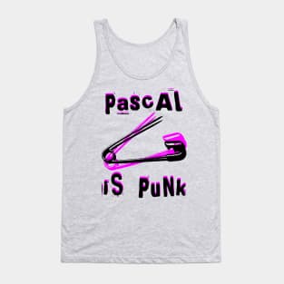 pAscAL iS PUnk - Pascal is Punk Tank Top